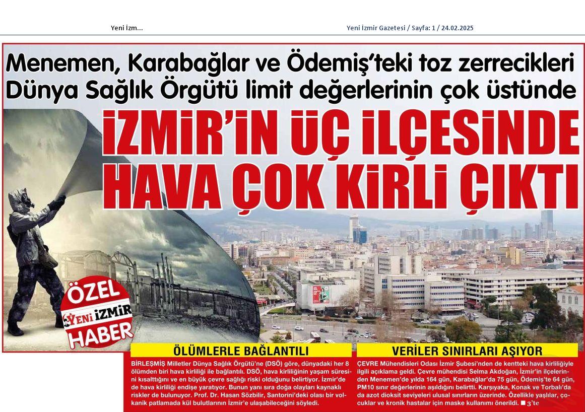 Yeni_Izmir_Gazetesi-IZMIR_IN_UC_ILCESINDE_HAVA_COK_KIRLI_CIKTI-24.02.2025.jpeg
