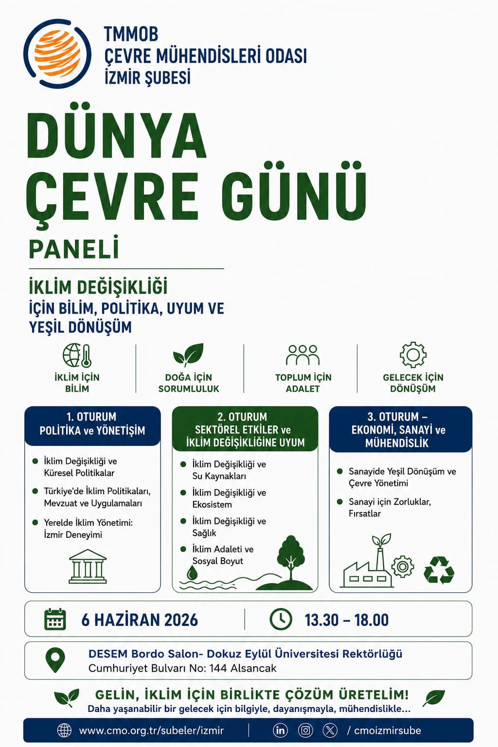 DÜNYA ÇEVRE GÜNÜ PANELİ: İKLİM DEĞİŞİKLİĞİ İÇİN BİLİM, POLİTİKA, UYUM VE YEŞİL DÖNÜŞÜM