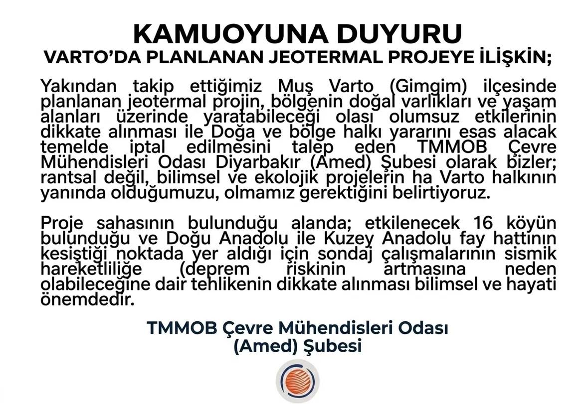KAMUOYUNA DUYURU                                                           VARTO' DA PLANLANAN JEOTERMAL PROJEYE İLİŞKİN;