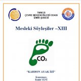 MESLEKİ SÖYLEŞİLER XIII `KARBON AYAK İZİ`