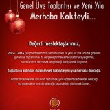 GENEL ÜYE TOPLANTISI VE YENİ YILA MERHABA KOKTEYLİ