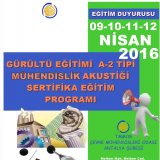 A-2 TİPİ MÜHENDİSLİK AKUSTİĞİ SERTİFİKA EĞİTİM PROGRAMI 