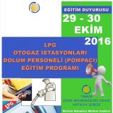 LPG OTOGAZ İSTASYONLARI TAŞIT DOLUM PERSONELİPOMPACI) EĞİTİMİ