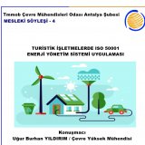 SÖYLEŞİ TURİSTİK İŞLETMELERDE ISO 50001 ENERJİ YÖNETİM SİSTEMİ UYGULAMASI