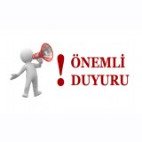 ÖNEMLİ DUYURU
