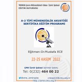 A-2 TİPİ MÜHENDİSLİK AKUSTİĞİ SERTİFİKA EĞİTİM PROGRAMI