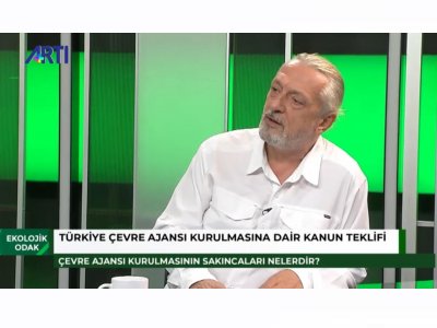 EKOLOJİK ODAK`TA BU HAFTA MECLİS GÜNDEMİNDEKİ YASA DEĞİŞİKLİKLERİ KONUŞULDU