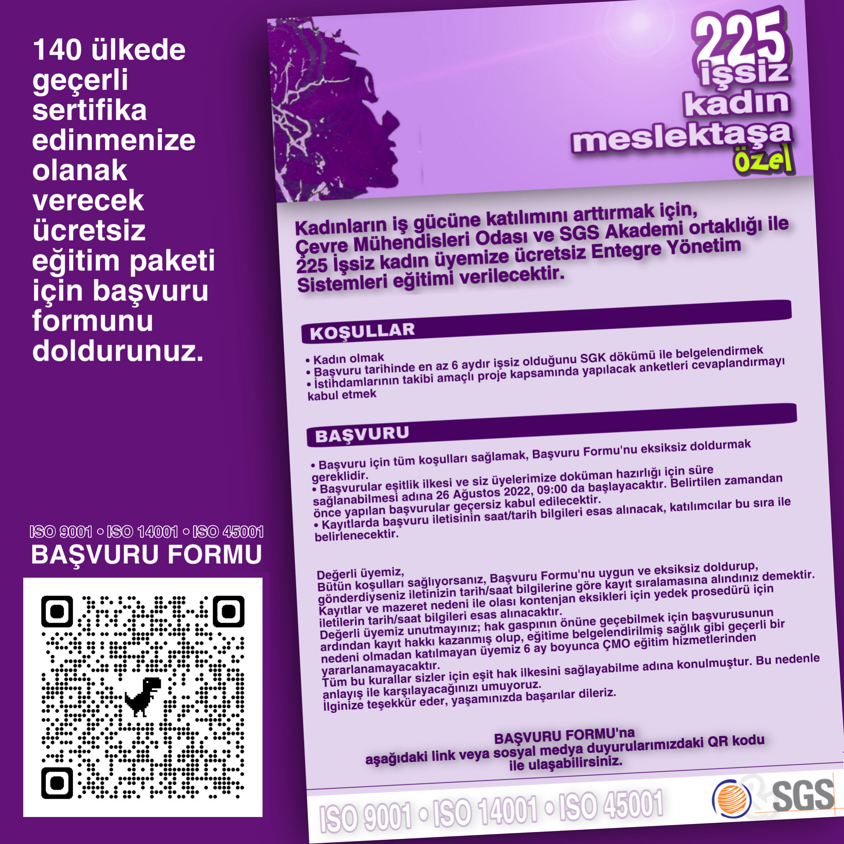 İş arayan kadın üyelerimize 140 ülkede geçerli Entegre Yönetim Sistemleri sertifikaları edinme olanağı sağlayacak ÜCRETSİZ eğitim paketi için başvurunuz.